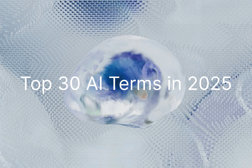 Top 30 AI Terms You Need to Know for 2025
